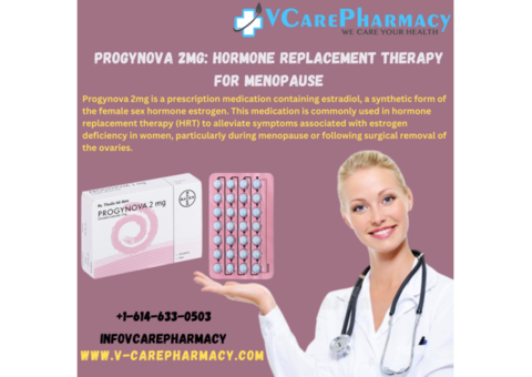 Progynova 2mg: Understanding Hormone Replacement Therapy