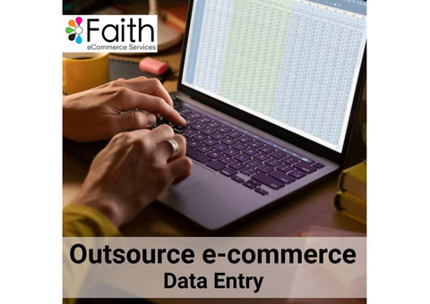 Effective Solutions Demands to Outsource Ecommerce Data Entry
