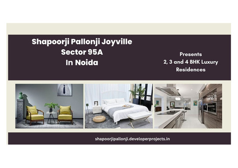 Shapoorji Pallonji Joyville Sector 95A Noida | Living excellence