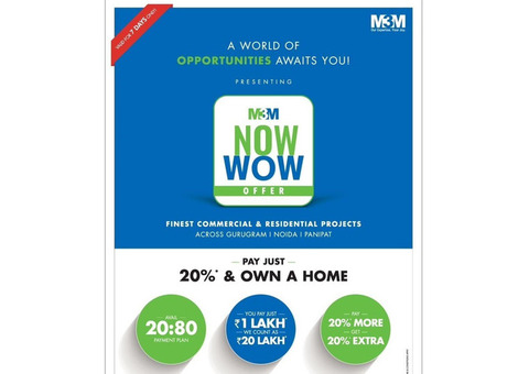 M3M NOW WOW OFFER | We Turn Dreams Into Reality