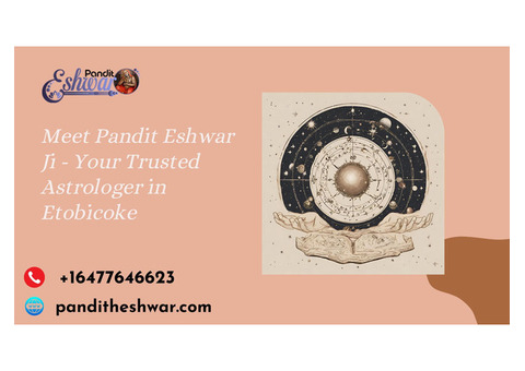 Meet Pandit Eshwar Ji - Your Trusted Astrologer in Etobicoke