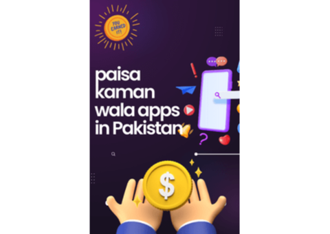Top 20 Best Paise Kamane Wala Apps in Pakistan