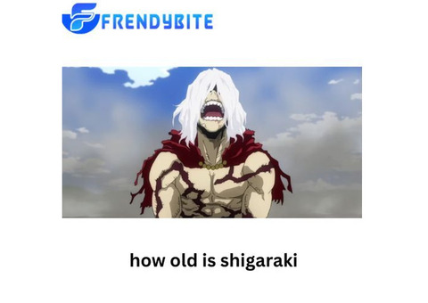 Unveiling the Age of Shigaraki