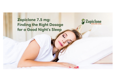 Zopiclone 7.5 mg: Finding the Right Dosage for a Good Night’s Sleep