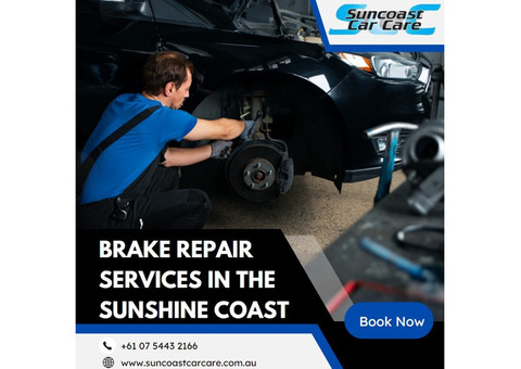 Reliable Brake Repairs in the Sunshine Coast | Suncoast Car Care
