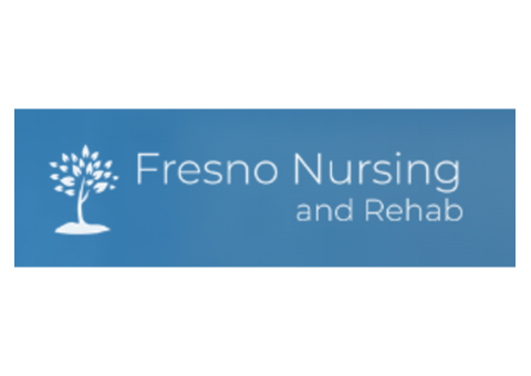 The Definitive Guide to Skilled Nursing in Fresno