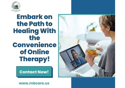 Embark on the Path to Healing With the Convenience of Online Therapy!