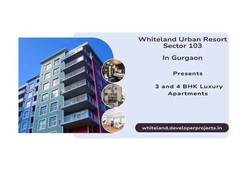 Whiteland Urban Resort Sector 103 Gurugram | Elevate your living