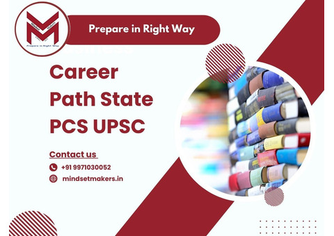 Strategic Success: State PCS & UPSC Career Paths | Mindset Makers