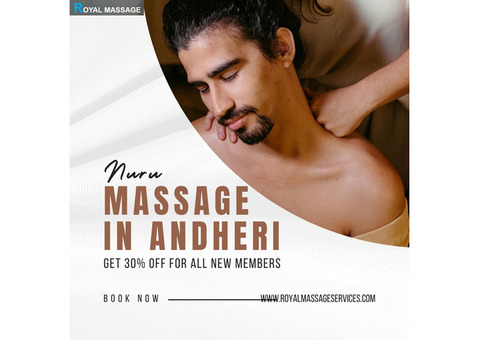 Nuru Massage in Andheri: Royal Massage Services in Mumbai
