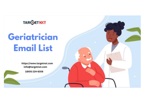 Boos your marketing efforts with Geriatrician Physicians Email List?