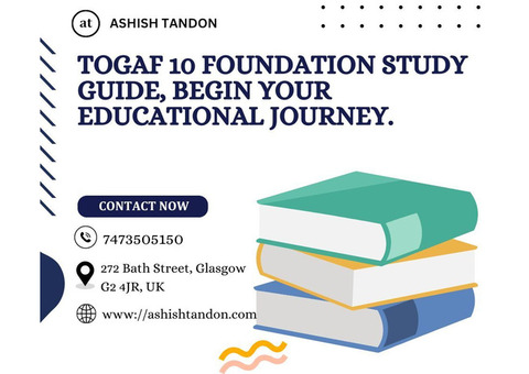 Togaf 10 Foundation Study Guide, begin your educational journey.