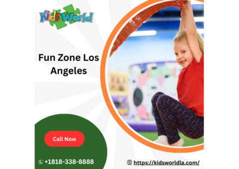 Fun Zone Los Angeles - Kids World La