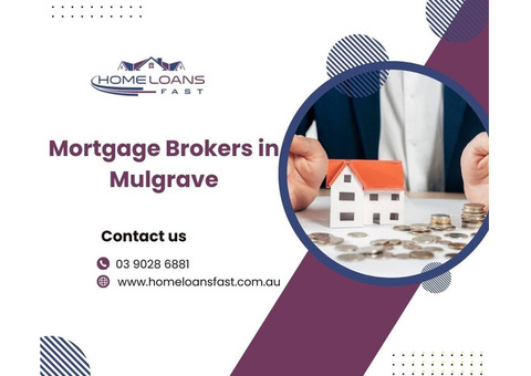 Professional Mortgage Brokers in Mulgrave