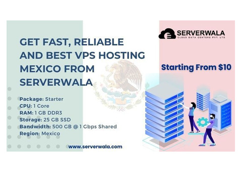 Get Fast, Reliable and Best VPS Hosting Mexico From Serverwala