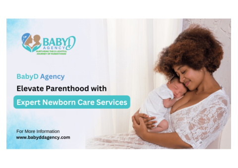 BabyD Agency: Elevate Parenthood with Expert Newborn Care Services