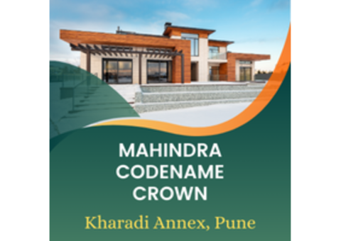 Mahindra Codename Crown: Elegant Living in Kharadi Annex, Pune
