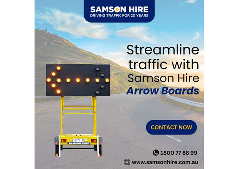 Streamline Traffic With Samson Hire Arrow Boards