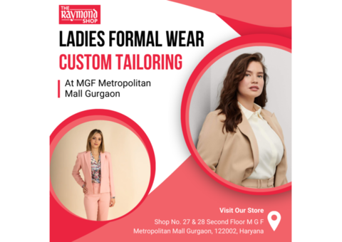 Ladies Formal Wear Custom Tailoring in MGF Metropolitan Mall, Gurgaon