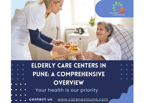 Elderly Care Centers in Pune: A Comprehensive Overview