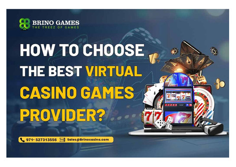 How to Choose The Best Virtual Casino Games Provider?