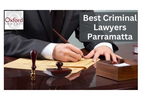 Parramatta: Get the Best Defense with Oxford's Criminal Lawyers