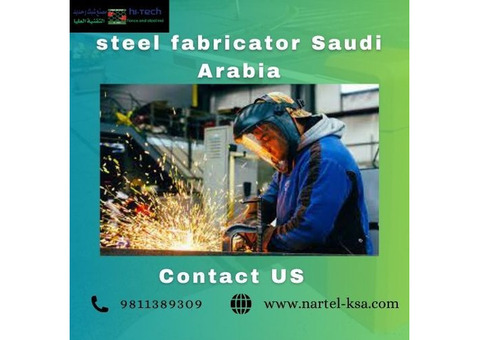 Steel Fabricator in Saudi Arabia | Nartel-ks