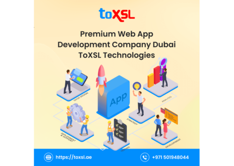 Web App Development Company in Dubai - ToXSL Technologies