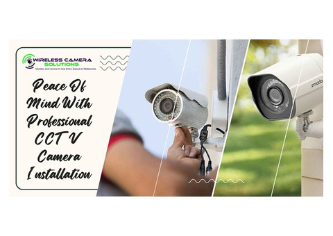 Springvale: Peace Of Mind With Professional CCTV Camera Installation