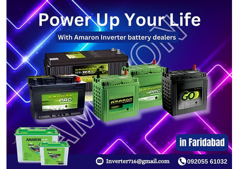 Find Reliable Amaron Battery Dealers in Faridabad