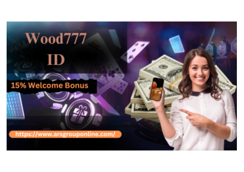 Get wood777 ID With 15% Welcome Bonus