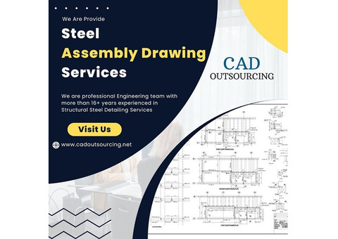 Steel Assembly Drawing Services Provider - CAD Outsourcing Firm