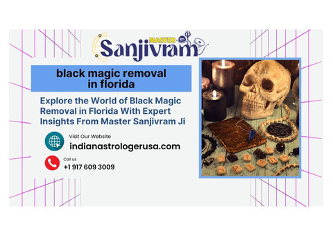 Black Magic Removal in Florida