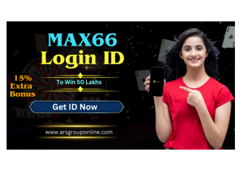 Get Your Max66 Login with 15% Extra Bonus