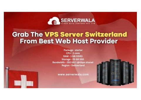 Grab The VPS Server Switzerland From Serverwala