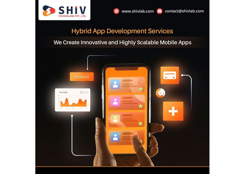 Hybrid App Development Services: Scalable Mobile Apps