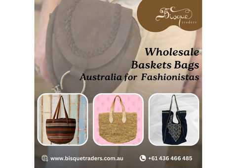 Wholesale Baskets Bags Australia for Fashionistas