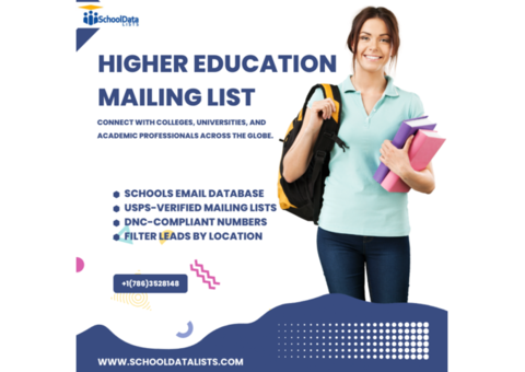 Get the Most Accurate  Higher Education Mailing List