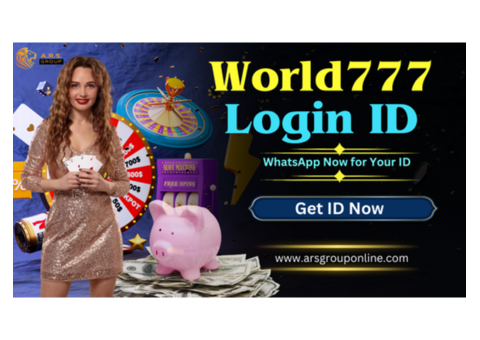 Get a Reliable World777 Login Access to Earn Money