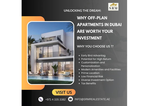 Why Off-Plan Apartments in Dubai Are Worth Your Investment