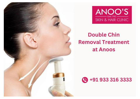 Advanced Double chin removal treatment at Anoos