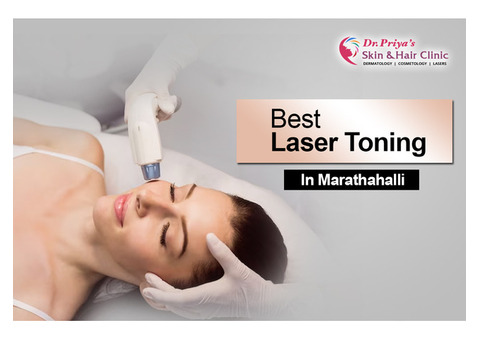 Enhance Your Radiance: Find the best Laser Toning in Bangalore Today!