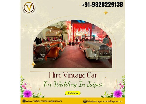 Vintage Cars on Rent for Marriage