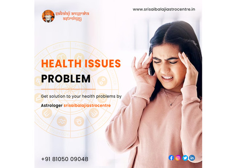 Best Astrologer Solutions for Health Problems in Bangalore