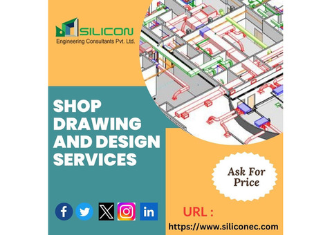 Shop Drawing Consultant Services with reasonable price