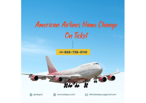 Can I Change My Name On American Airlines Ticket?