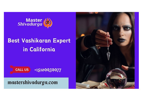 Discover the Best Vashikaran Expert in California: Master Shiva Durga