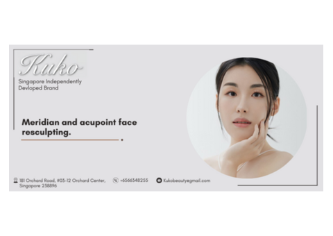 Kuko TCM Aesthetic: Holistic Meridian Face Resculpting in Singapore