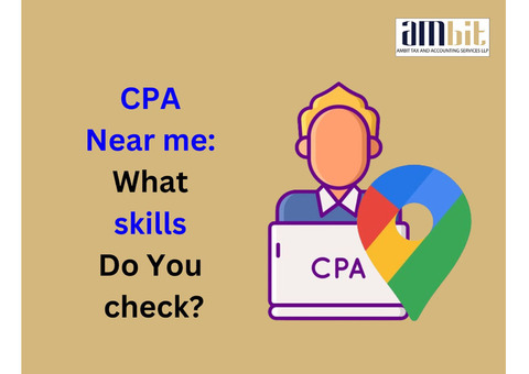 CPA near me: What skills Do You check?