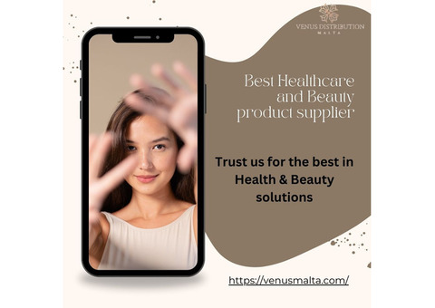 Best Healthcare and Beauty product supplier